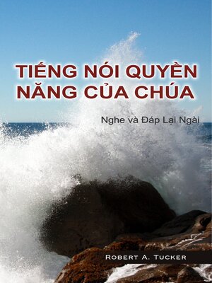 cover image of Tiếng nói quyền năng của Chúa